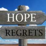 hope, regrets, future, past, motivational, quotes, motivation, experience, forward, way, sign, blue, sky, wood, choice, regrets, regrets, regrets, regrets, regrets, quotes, quotes